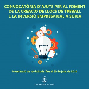 2016 04 Destacat ajuts a la creació de llocs de treball i la inversió empresarial